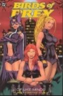 (USE APR058376) BIRDS OF PREY OF LIKE MINDS TP