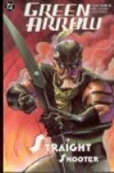 GREEN ARROW STRAIGHT SHOOTER TP