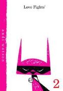 LOVE FIGHTS TP VOL 02 (MR)
