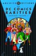 DC COMICS RARITIES ARCHIVES HC VOL 01