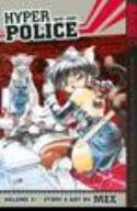 HYPER POLICE GN VOL 01 (OF 11) (MR)