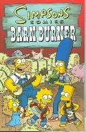 (USE APR108083) SIMPSONS COMICS TP VOL 13 BARN BURNER