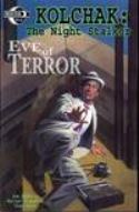 KOLCHAK THE NIGHT STALKER EVE OF TERROR GN