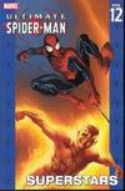 ULTIMATE SPIDER-MAN TP VOL 12 SUPERSTARS