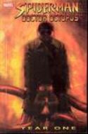 SPIDER-MAN DOCTOR OCTOPUS YEAR ONE TP