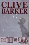 CLIVE BARKERS THIEF OF ALWAYS VOL 3 TP