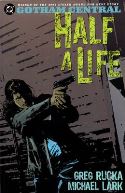 GOTHAM CENTRAL TP VOL 02 HALF A LIFE