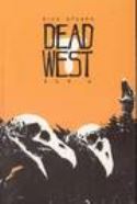 DEAD WEST GN VOL 01