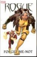 ROGUE FORGET ME NOT TP
