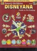 TOMARTS DISNEYANA GUIDE TO PIN TRADING TP 5TH ED