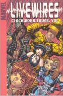 LIVEWIRES CLOCKWORK THUGS YO DIGEST TP