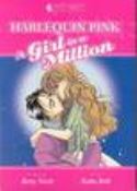 HARLEQUIN PINK A GIRL IN A MILLION TP
