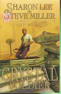 CRYSTAL SOLDIER GREAT MIGRATION DUOLOGY BOOK 1 TP