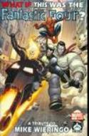 WHAT IF FANTASTIC FOUR