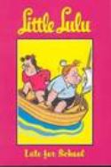 LITTLE LULU TP VOL 08 LATE FOR SCHOOL