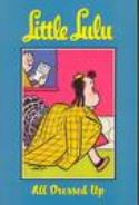 LITTLE LULU TP VOL 10 ALL DRESSED
