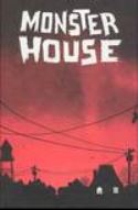 MONSTER HOUSE ONE SHOT