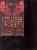 STRANGE ROBBY