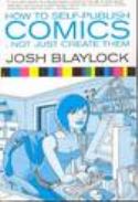 HOW TO SELF PUBLISH COMICS TP