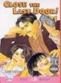 CLOSE THE LAST DOOR GN VOL 01 (MR)