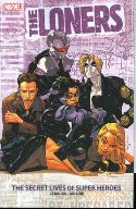 LONERS TP SECRET LIVES OF SUPER HEROES