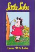 LITTLE LULU TP VOL 12 LEAVE IT TO LULU
