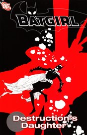 BATGIRL DESTRUCTIONS DAUGHTER TP