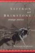SAFFRON AND BRIMSTONE STRANGE STORIES NOVEL