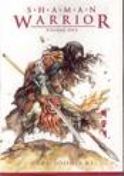 SHAMAN WARRIOR TP VOL 01