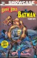 SHOWCASE PRESENTS BRAVE & BOLD BATMAN TEAMUPS VOL 01