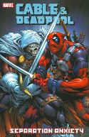 CABLE DEADPOOL TP VOL 07 SEPARATION ANXIETY