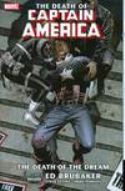 CAPTAIN AMERICA TP VOL 01 DEATH OF CAPTAIN AMERICA