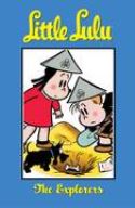 LITTLE LULU TP VOL 15 THE EXPLORERS