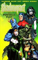 SHADOWPACT TP VOL 01 THE PENTACLE PLOT