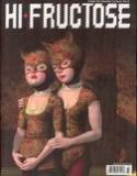 HI FRUCTOSE TOYSPLOITATION MAGAZINE QUARTERLY #4 (PP #745)
