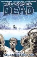 (USE SEP088204) WALKING DEAD TP VOL 02 MILES BEHIND US (MR)