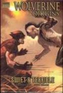 WOLVERINE ORIGINS PREM HC VOL 03 SWIFT AND TERRIBLE