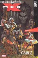 ULTIMATE X-MEN TP VOL 16 CABLE
