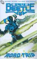 BLUE BEETLE TP VOL 02 ROAD TRIP