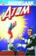 SHOWCASE PRESENTS THE ATOM TP VOL 01