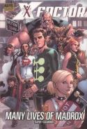 X-FACTOR PREM HC MANY LIVES OF MADROX (MAR072140)