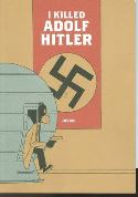 JASON I KILLED ADOLF HITLER GN
