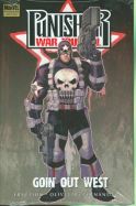 PUNISHER WAR JOURNAL PREM HC VOL 02 GOIN OUT WEST