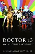 DR THIRTEEN ARCHITECTURE AND MORTALITY TP