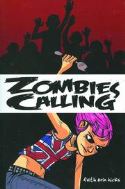 ZOMBIES CALLING GN
