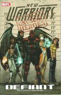 NEW WARRIORS TP VOL 01 DEFIANT