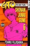 GTO EARLY YEARS SHONAN JUNAI GUMI GN VOL 06 (OF 15) (MR)
