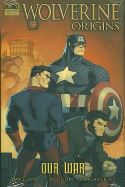 WOLVERINE ORIGINS PREM HC VOL 04 OUR WAR