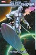SILVER SURFER TP IN THY NAME