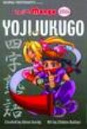 KANJI DE MANGA SPECIAL EDITION YOJI-JUKUGO